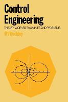 Control Engineering: Theory, Worked Examples and Problems