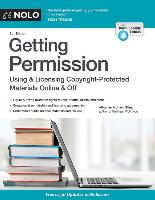 Getting Permission: How to License & Clear Copyrighted Materials Online & Off