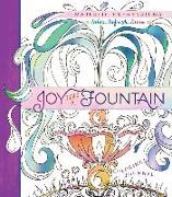 Adult Coloring Journal: Joy Like a Fountain