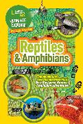 Ultimate Explorer Field Guide: Reptiles and Amphibians