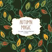 Autumn Magic: Gorgeous Autumn Patterns to Color