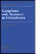 Compliance With Treatment In Schizophrenia