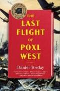 Last Flight of Poxl West