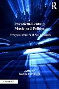 Twentieth-Century Music and Politics