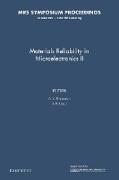 Materials Reliability in Microelectronics II