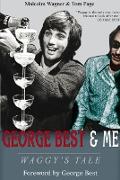 George Best & Me