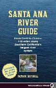 Santa Ana River Guide