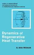 Dynamics of Regenerative Heat Transfer