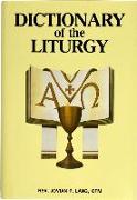 Dictionary of the Liturgy