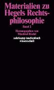 Materialien zu Hegels Rechtsphilosophie. Band 2
