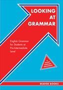 Looking at Grammar - Pre-Intermediate