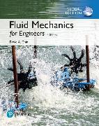Fluid Mechanics Engineers, SI Edition + Mastering Engineering with Pearson eText (Package)
