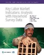 Key Labor Market Indicators: Analysis with Household Survey Data