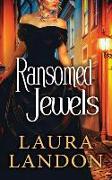 Ransomed Jewels