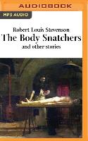 The Body Snatcher and Other Stories