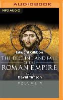 The Decline and Fall of the Roman Empire, Volume V
