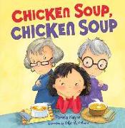 Chicken Soup, Chicken Soup