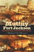 Mutiny at Fort Jackson