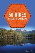 50 Hikes in South Carolina