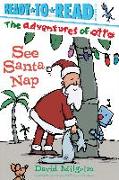 See Santa Nap: Ready-To-Read Pre-Level 1