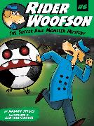 The Soccer Ball Monster Mystery, 6
