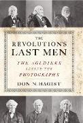 The Revolution's Last Men