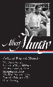 Albert Murray: Collected Essays & Memoirs (Loa #284): The Omni-Americans / South to a Very Old Place / The Hero and the Blues / Stomping the Blues / T