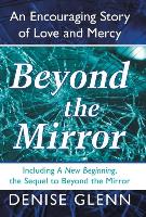 Beyond the Mirror