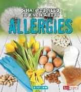 What You Need to Know about Allergies