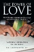 The Power of Love: How Kenneth Jernigan Changed the World for the Blind