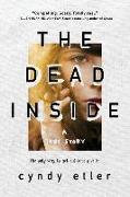 Dead Inside: A True Story