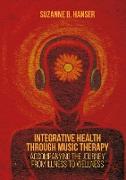 Integrative Health through Music Therapy