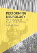 Performing Neurology