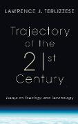 Trajectory of the 21st Century