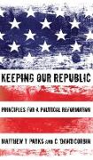 Keeping Our Republic