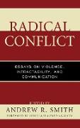 Radical Conflict