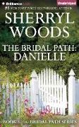 The Bridal Path: Danielle