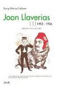 Joan Llaverias 1, 1902-1904