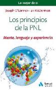 Los principios de la PNL : mente, lenguaje y experiencia