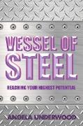 Vessel of Steel
