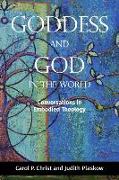 Goddess and God in the World: Conversations in Embodied Theology