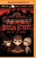 Scream Street: Fang of the Vampire (Book #1)