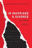 In Marriage and Divorce: The Prayers That Get Answered and the Ones That Don't
