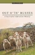 Out o' th' Bushes