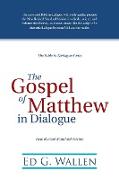 The Gospel of Matthew in Dialogue