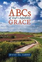 The ABCs of God's Infallible Grace