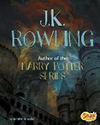 J.K. Rowling: Author of the Harry Potter Series