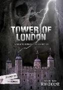 The Tower of London: A Chilling Interactive Adventure