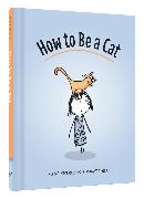 How to be a Cat