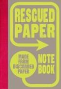 Rescued Paper Notebook, Hardcover